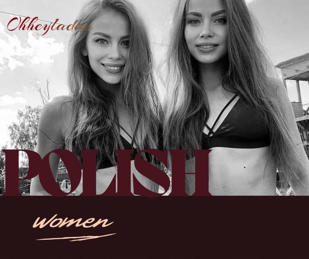Dating Polish Women: All About Polish Girls