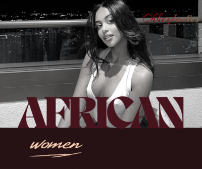 All About Dating African Women You Should Know